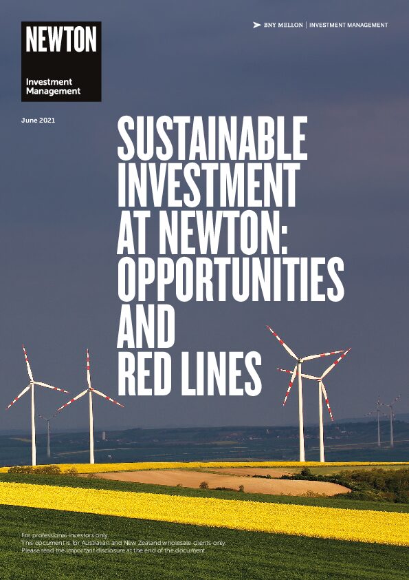 sustainable-investment-at-newton-opportunities-and-red-lines-jun-2021-aus